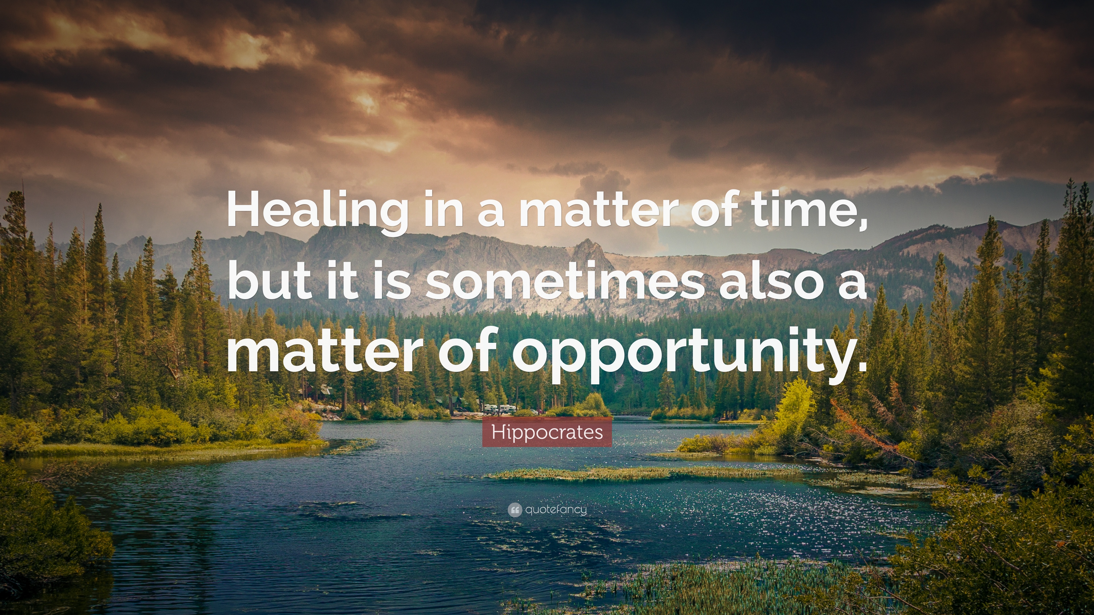 94652-Hippocrates-Quote-Healing-in-a-matter-of-time-but-it-is-sometimes