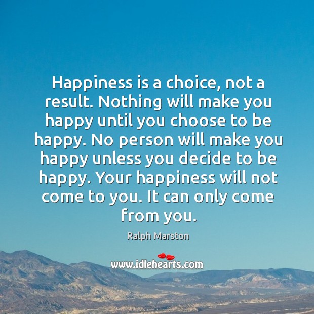 happiness-is-a-choice-not-a-result